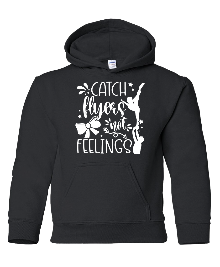 Catch Flyers not Feelings